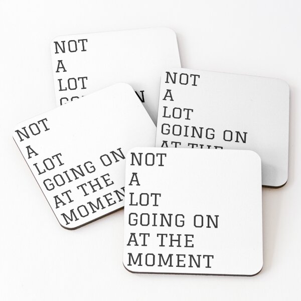 Item preview, NOT A LOT GOING ON AT THE MOMENT designed and sold by bohoprints.