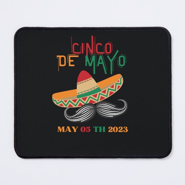 Item preview, Cinco De Mayo 2023 (Cinco De Mayo) designed and sold by CREATIVELEANS ⭐️⭐️⭐️⭐️⭐️.