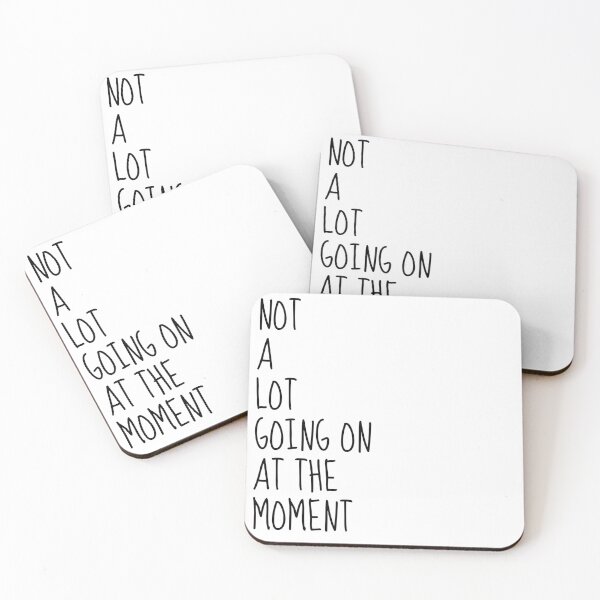 Item preview, NOT A LOT GOING ON AT THE MOMENT designed and sold by bohoprints.