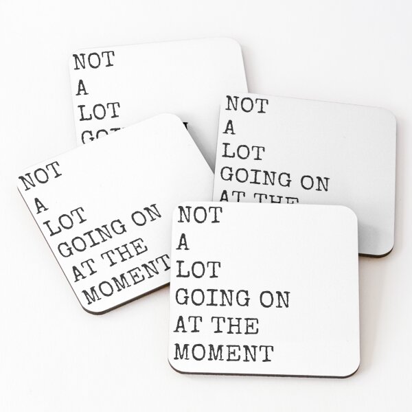 Item preview, NOT A LOT GOING ON AT THE MOMENT designed and sold by bohoprints.