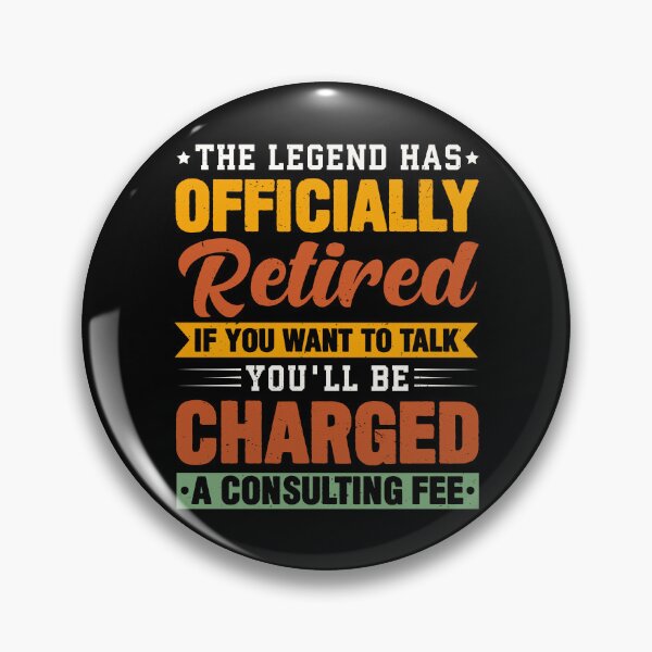 Item preview, The Legend Has Officially Retired Vintage Design - Funny Retirement designed and sold by naworas.