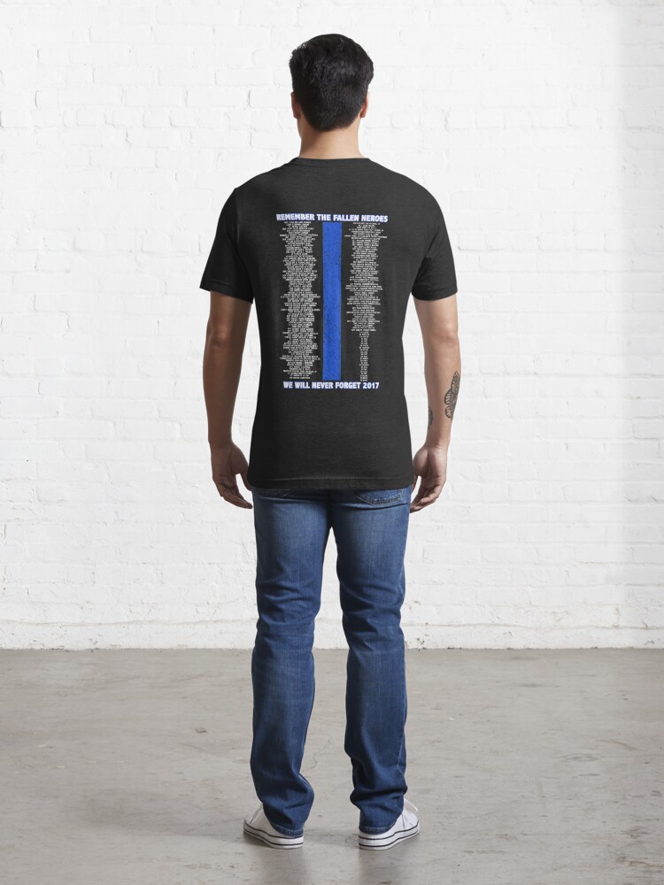 Fallen Police Officers 2017 Thin Blue Line T Shirt For Sale By Bluelinegear Redbubble Thin 4353