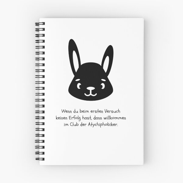 Item preview, "Wenn du beim ersten Versuch keinen Erfolg hast, dann willkommen im Club der Atychiphobiker" Rabbit Shadow Design designed and sold by RM-Journey.