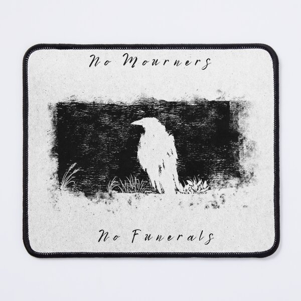 Item preview, No Mourners, No Funerals Six of crows by Leigh Bardugo designed and sold by brendainthesky.