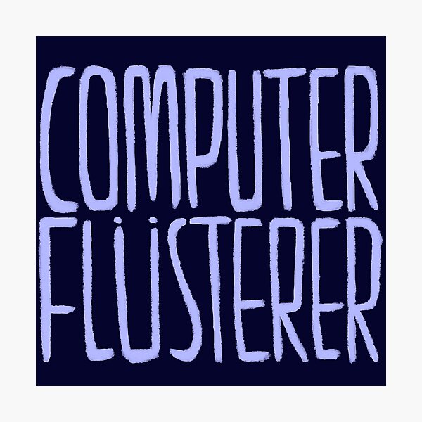 Artikel-Vorschau von Deutsch, Computerflüsterer, Informatiker, Programmierer, designt und verkauft von badlydrawnbabe.