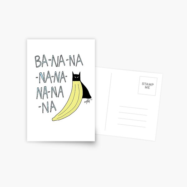 BA-NA-NA-NA-NA-NA-NA-NA Postcard
