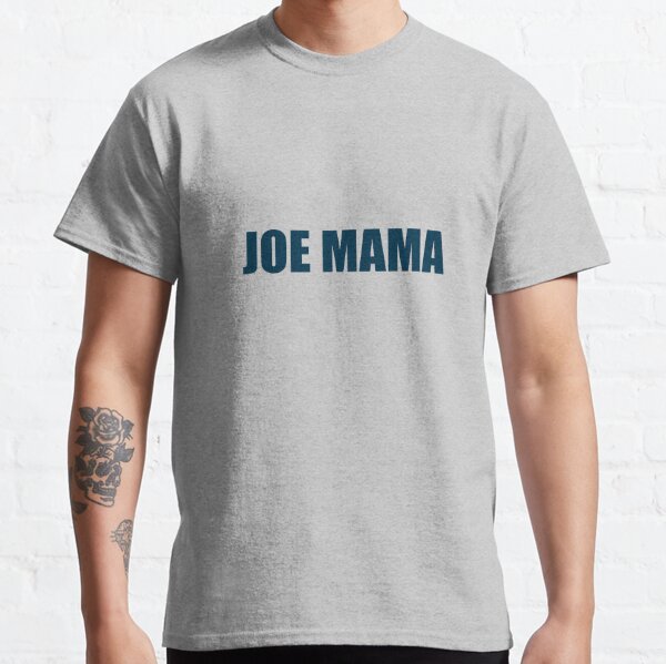 Joe MAMA meme Kids T-Shirt for Sale by Rainfalling