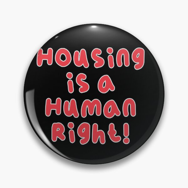 Item preview, Housing Is A Human Right Text - Activist designed and sold by jolabrese.