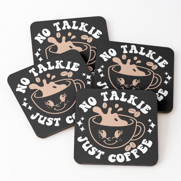 Item preview, No Talkie Just Coffee | Cute and Funny Antisocial Girl Coffee Lover Design - Black designed and sold by PearlMoonGrapes.