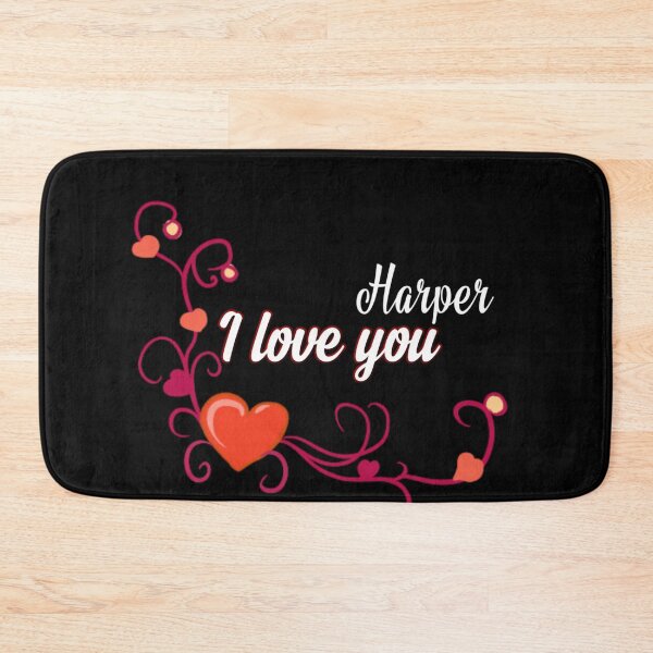 Item preview,  I love you harper designed and sold by Dido-shop-art ⭐⭐⭐⭐⭐.