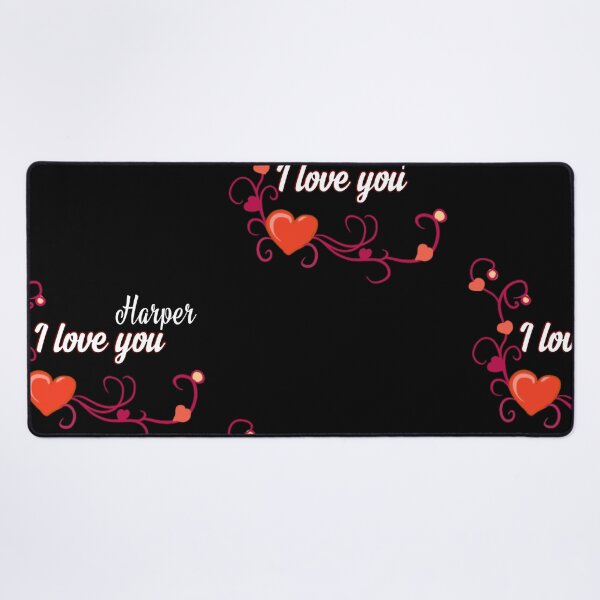 Item preview, I love you harper designed and sold by Dido-shop-art ⭐⭐⭐⭐⭐.