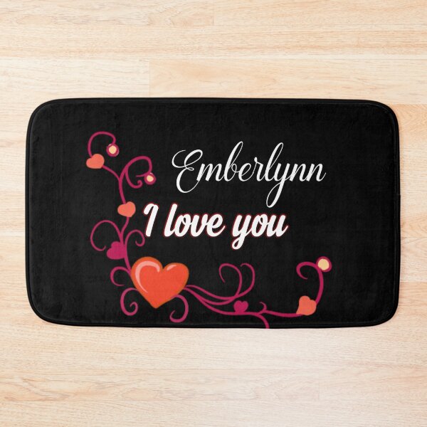 Item preview, I love you Emberlynn designed and sold by Dido-shop-art ⭐⭐⭐⭐⭐.
