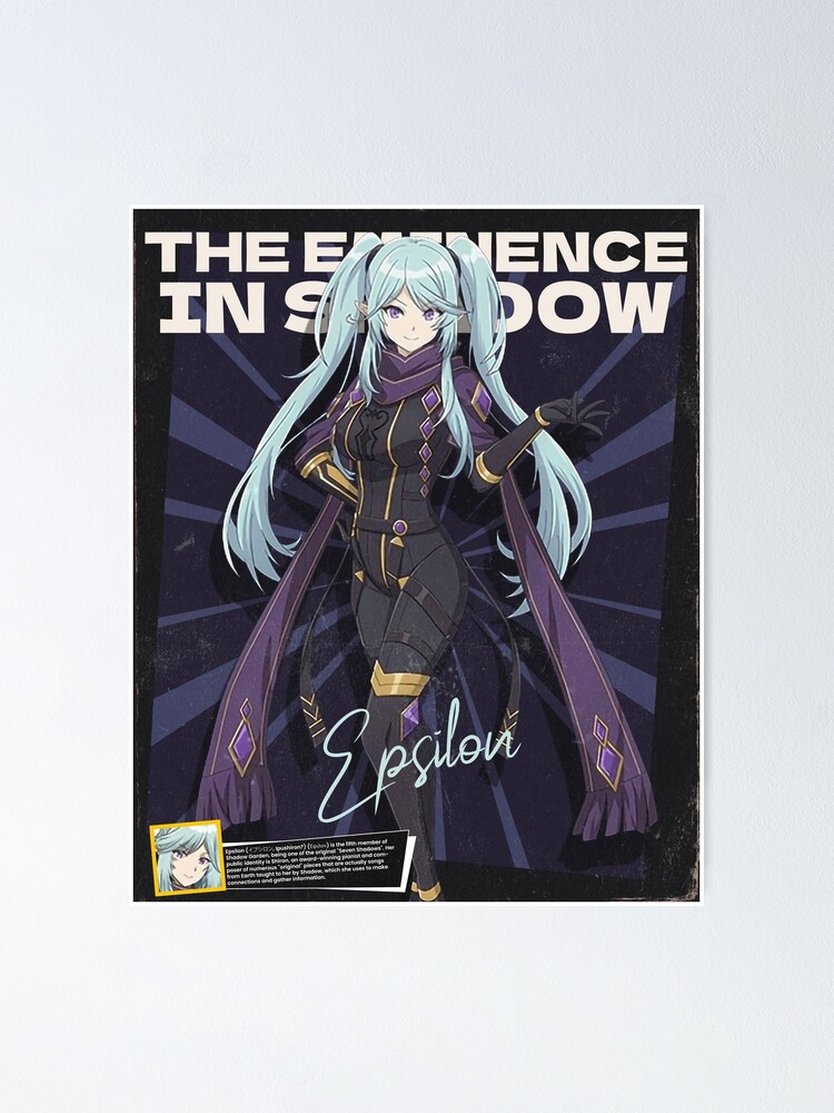 Epsilon, The Eminence in Shadow Poster for Sale by B-love