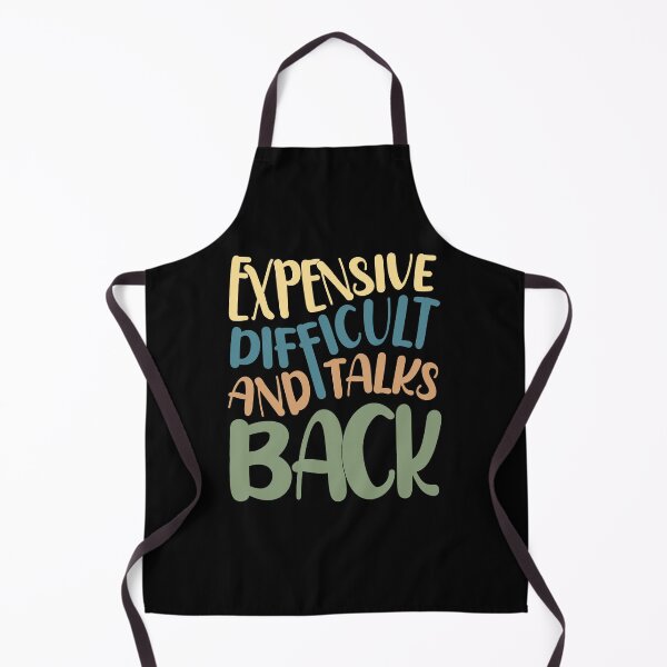 Item preview, EXPENSIVE DIFFICULT AND TALKS BACK, for Mother's day designed and sold by zarouky.