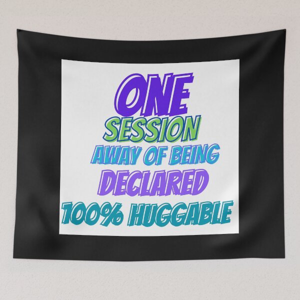Item preview, 100% HUGGABLE designed and sold by Kezzie Prints.