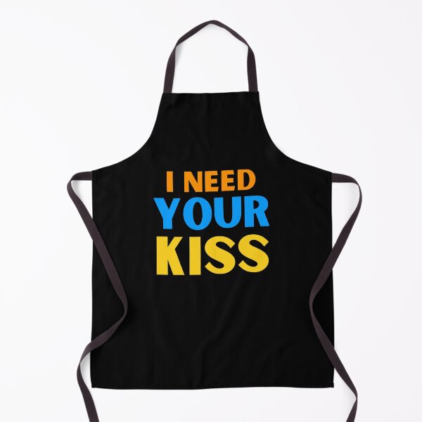 Item preview, I need your kiss designed and sold by BluePlanetStore.