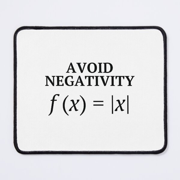 Item preview, Avoid Negativity - Funny but Inspiring Math Joke designed and sold by MathVerge.