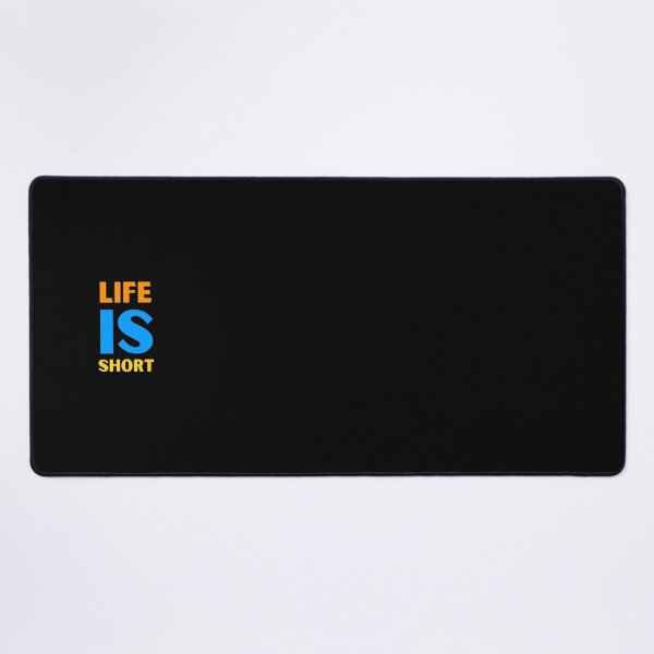 Item preview, LIFE IS SHORT designed and sold by BluePlanetStore.