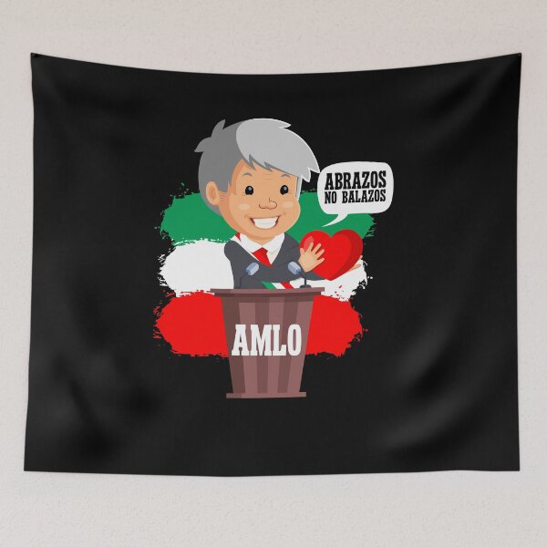 Item preview, President AMLO Hugs not bullets designed and sold by Fr33m4n1111.