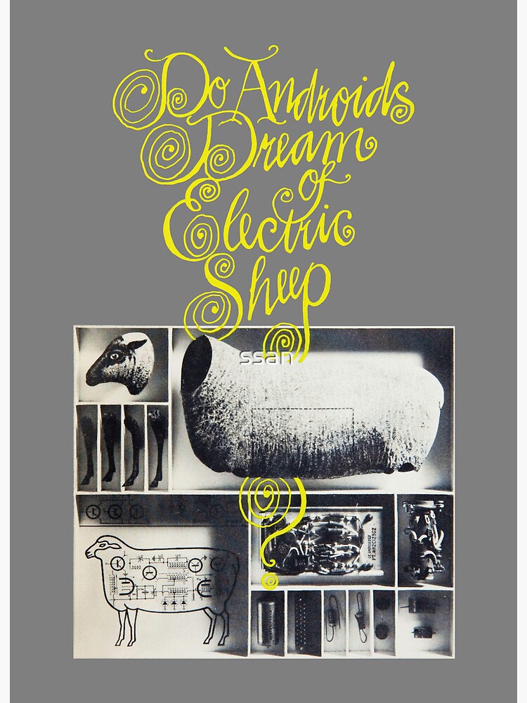 Do Androids Dream of Electric Sheep?