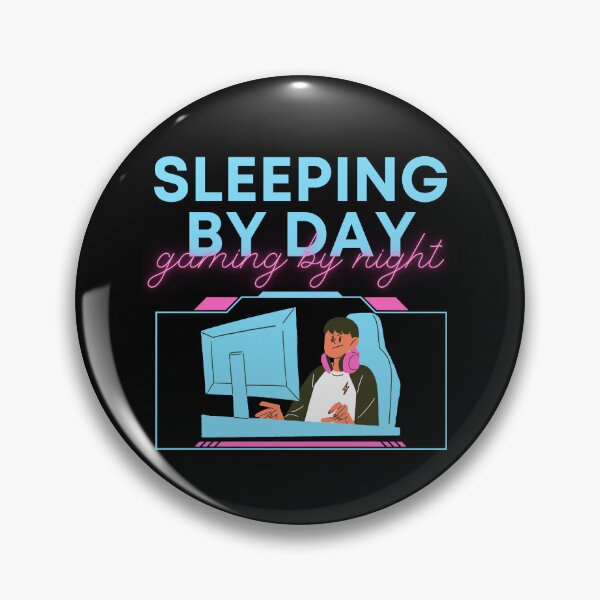 Item preview, Sleeping By Day Gaming By Night-Gaming Addict designed and sold by letsgetinspired.