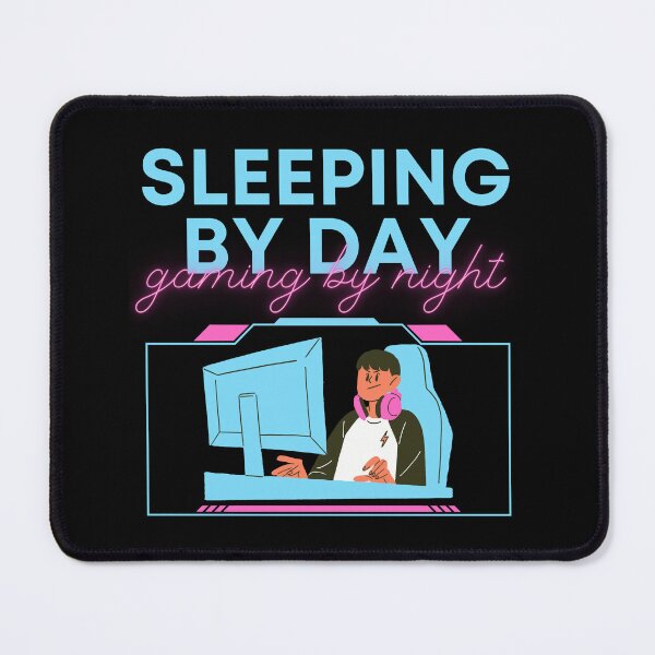 Item preview, Sleeping By Day Gaming By Night-Gaming Addict designed and sold by letsgetinspired.