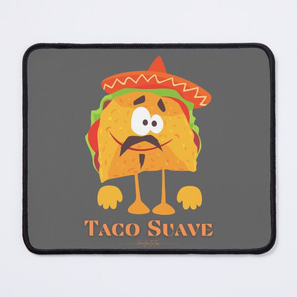 Item preview, Taco Suave designed and sold by HooYooTeeTees.
