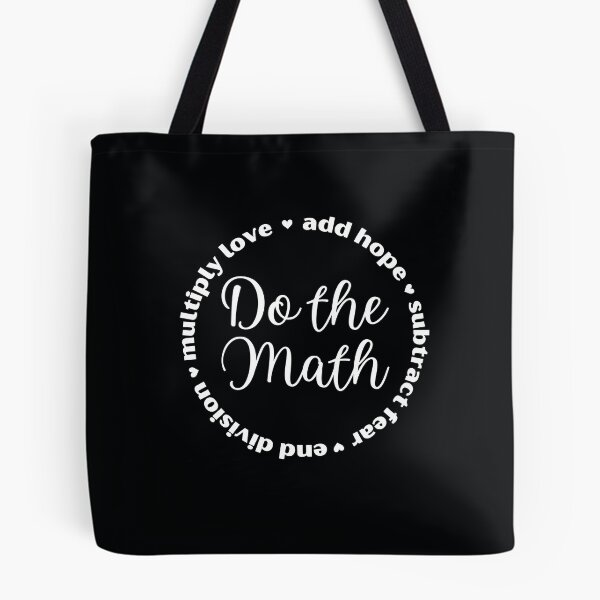 Item preview, Do the Math: Add Hope, Subtract Fear, End Division, Multiply Love designed and sold by MathVerge.