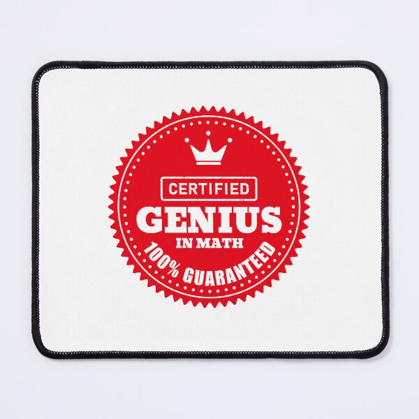 Item preview, Certified Math Genius designed and sold by MathVerge.