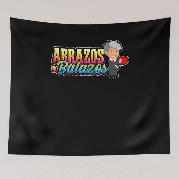 Item preview, President AMLO Hugs not bullets designed and sold by Fr33m4n1111.
