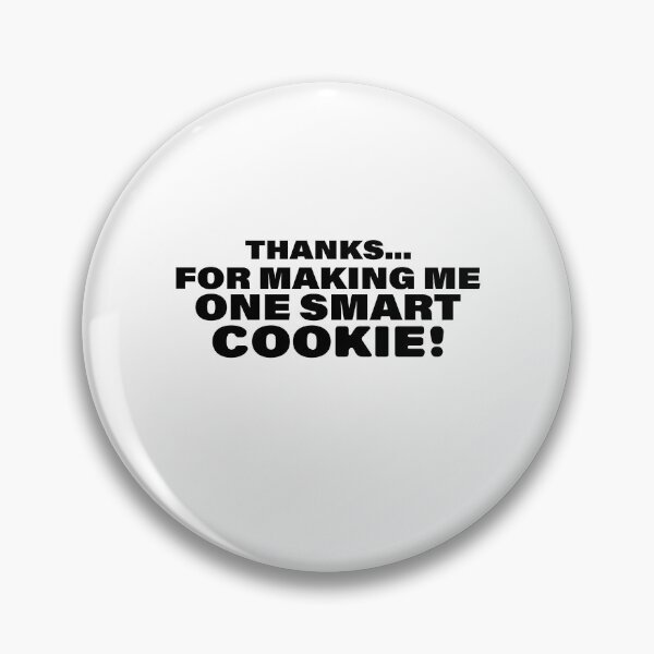 Item preview, Thanks For Making Me One Smart Cookie! Funny Teacher Appreciation Gift designed and sold by MouDantArts.
