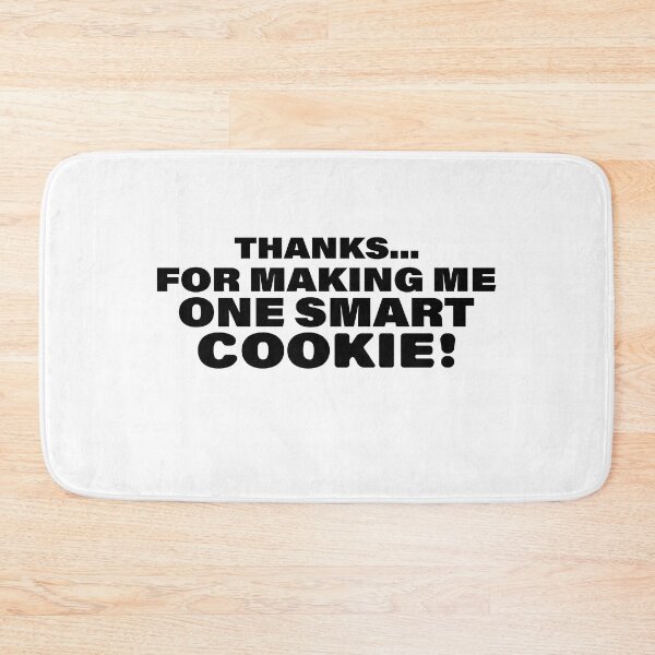 Item preview, Thanks For Making Me One Smart Cookie! Funny Teacher Appreciation Gift designed and sold by MouDantArts.