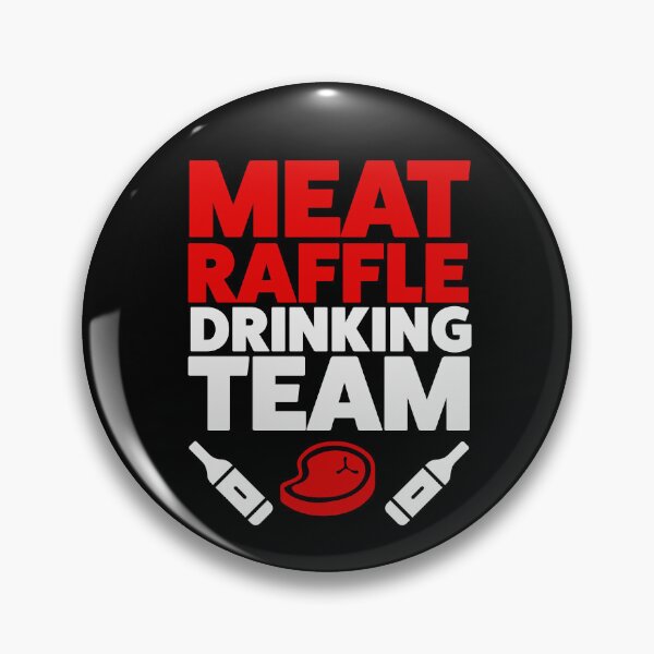 Item preview, Funny Meat Raffle Drinking Team Buffalo NY Minnesota designed and sold by yelly123.