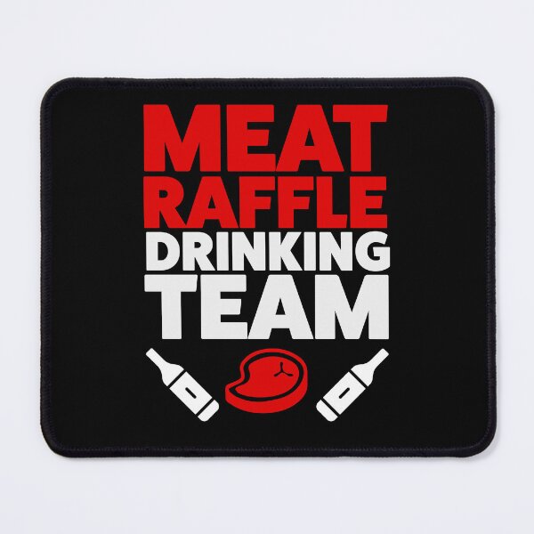 Item preview, Funny Meat Raffle Drinking Team Buffalo NY Minnesota designed and sold by yelly123.