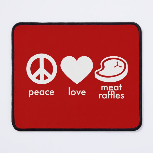 Item preview, Funny Meat Raffle Shirt Peace Love Meat Raffles Buffalo NY Minnesota designed and sold by yelly123.