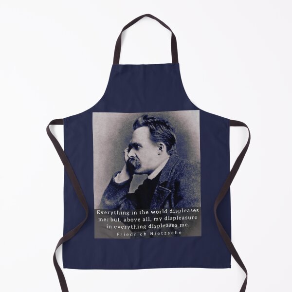 Item preview, friedrich nietzsche: Everything in the world displeases me: but, above all... designed and sold by artbleed.