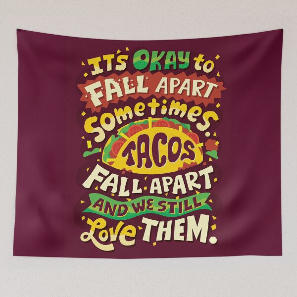 Item preview, Tacos Fall Apart designed and sold by Risa Rodil.