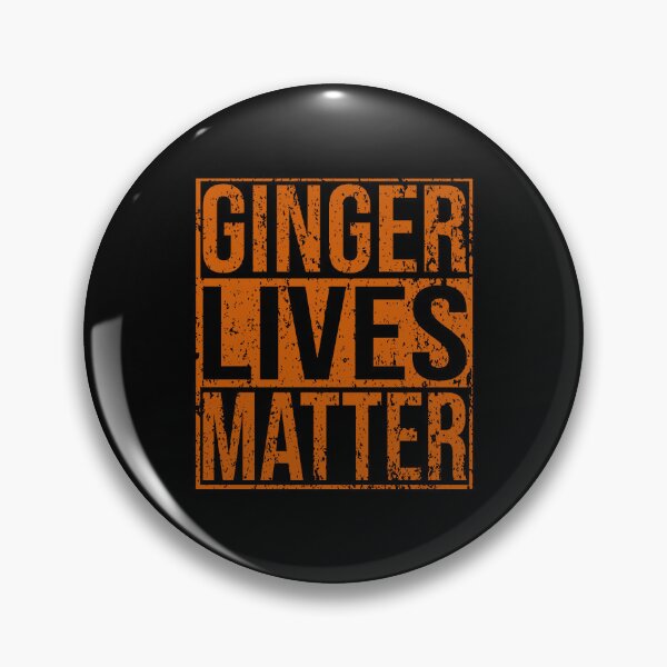 Item preview, Ginger Lives Matter designed and sold by rosereevesa.