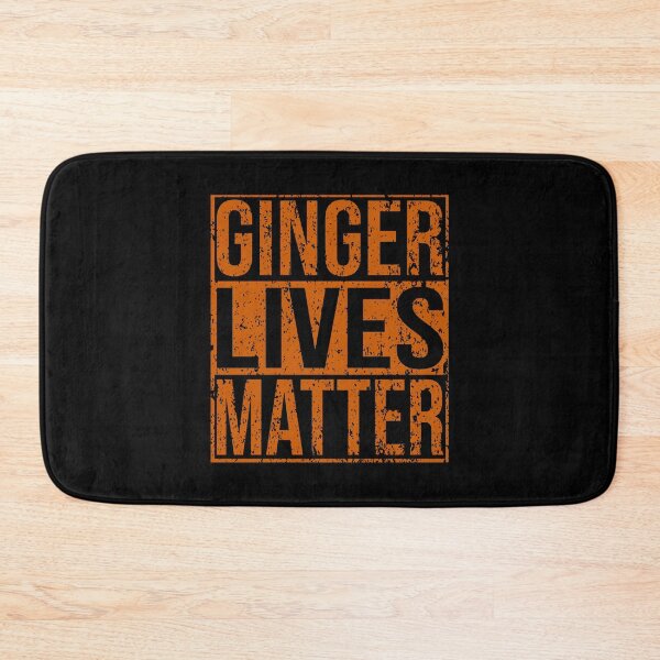 Item preview, Ginger Lives Matter designed and sold by rosereevesa.