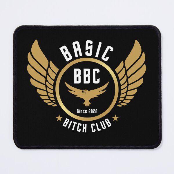 Item preview, Basic Bitch Club designed and sold by RagWeasel.