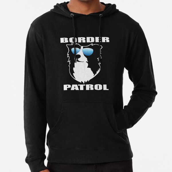 Border Patrol | Border Collie | NickerStickers on Redbubble Lightweight Hoodie