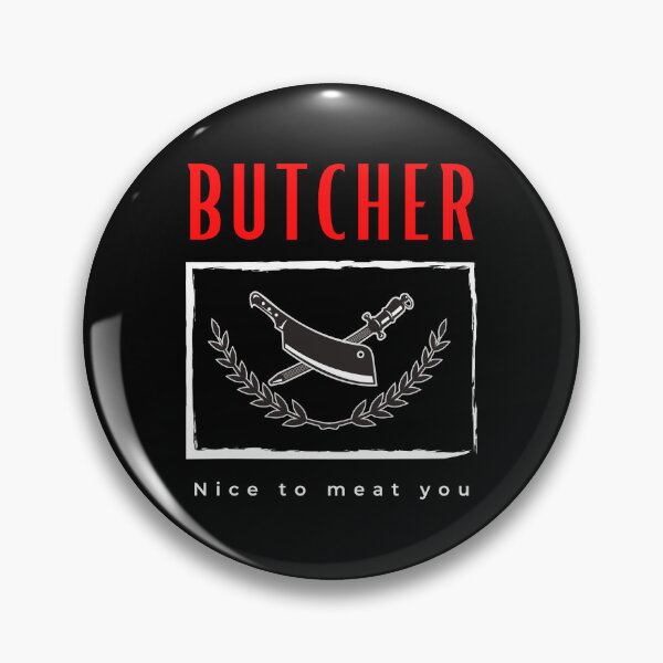Item preview, Butcher Nice to Meat you funny motivational design designed and sold by DigitalMagShop.