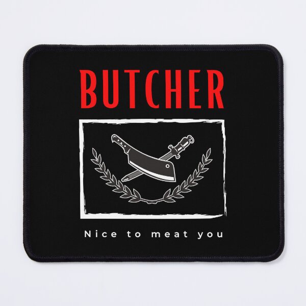 Item preview, Butcher Nice to Meat you funny motivational design designed and sold by DigitalMagShop.