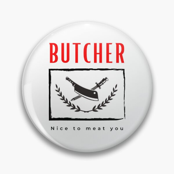Item preview,  Butcher Nice to Meat you funny motivational design designed and sold by DigitalMagShop.