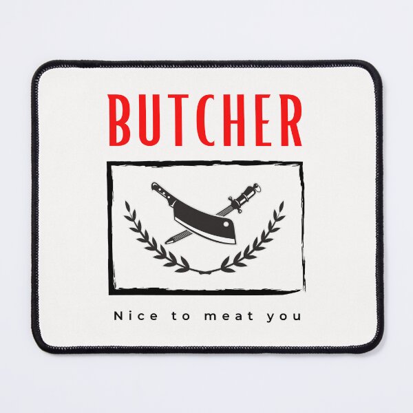 Item preview,  Butcher Nice to Meat you funny motivational design designed and sold by DigitalMagShop.