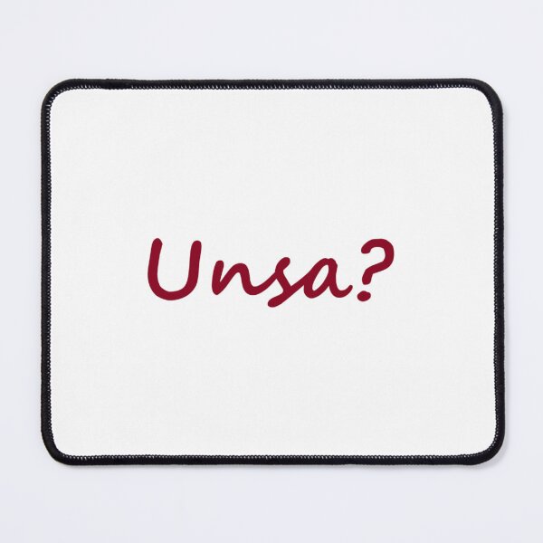 Item preview, " Unsa? " in Bisaya / Cebuano means " What? " in English designed and sold by PabloBSanchez.
