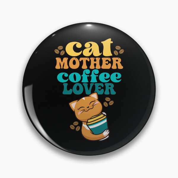 Item preview, Cat Mother Coffee Lover designed and sold by RockBeeDesigns.