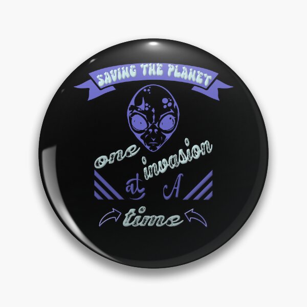 Item preview, Save the planet one invasion at a time designed and sold by dionusos-vogue.