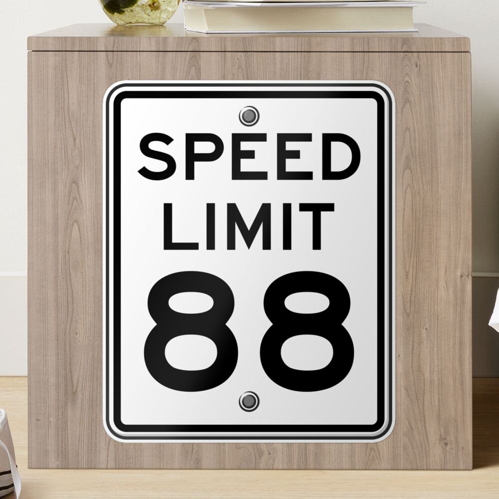 Speed Limit 88