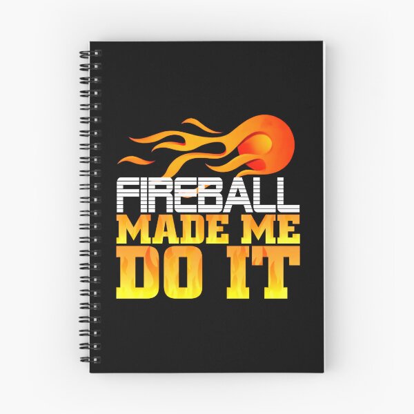 Item preview, fireball made me do it designed and sold by sistaastah.